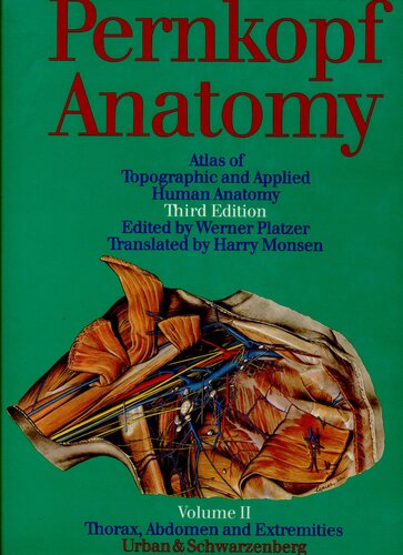 Pernkopf Anatomy Atlas of Topographic and Applied Human Anatomy (Vol . 2 )