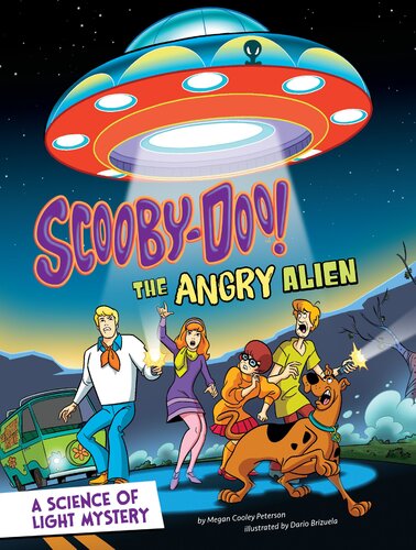 Scooby-Doo! a Science of Light Mystery: The Angry Alien