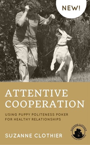 Attentive Cooperation: Using Puppy Politeness Poker for Healthy Relationships