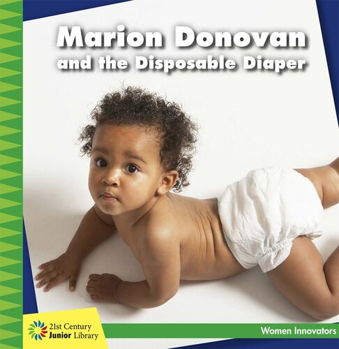 Marion Donovan and the Disposable Diaper