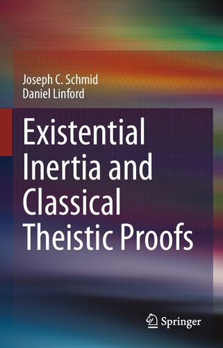 Existential Inertia and Classical Theistic Proofs