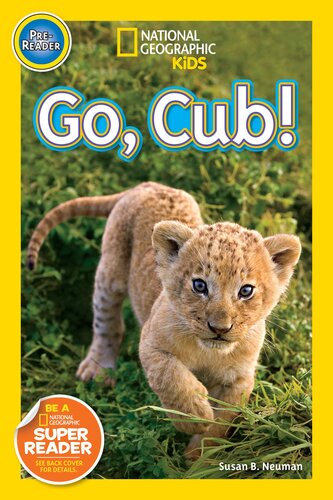 National Geographic Readers: Go Cub!