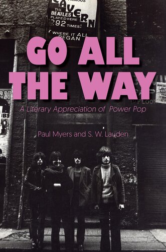 Go All the Way: A Literary Appreciation for Power Pop