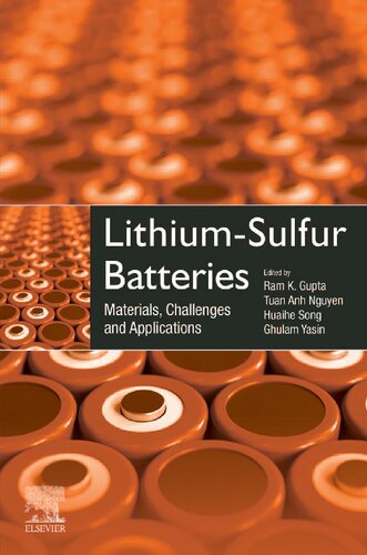 Lithium-Sulfur Batteries: Materials, Challengess and Applications