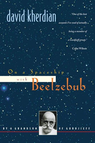 On a Spaceship with Beelzebub: By a Grandson of Gurdjieff