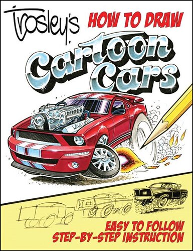 Trosley's How to Draw Cartoon Cars