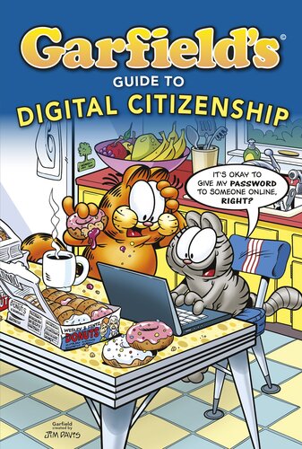 Garfield's ® Guide to Digital Citizenship