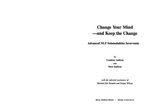 Change Your Mind - and Keep the Change: Advanced NLP Submodalities Inverventic
