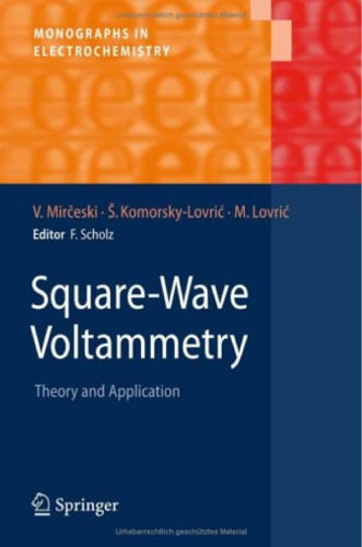 Square-Wave Voltammetry: Theory and Application