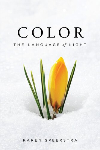 Color: The Language of Light