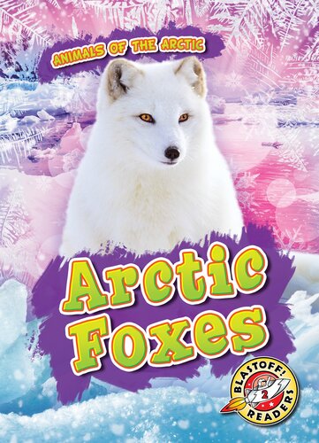 Arctic Foxes
