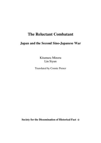 The Reluctant Combatant : Japan and the Second Sino-Japanese War