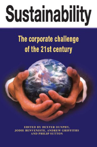 Sustainability: The Corporate Challenge of the 21st Century