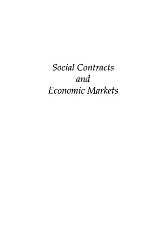 Social Contracts And Economic Markets