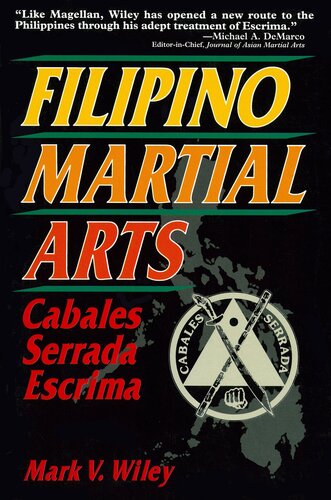 Filipino Martial Arts: Cabales Serrada Escrima