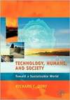 Technology, Humans, and Society: Toward a Sustainable World