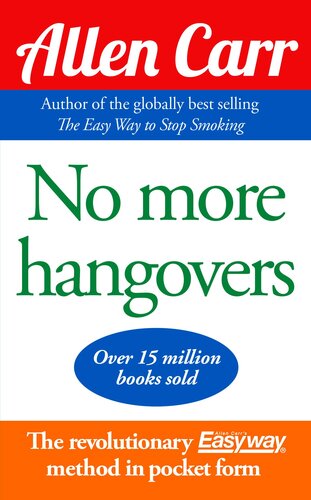 Allen Carr's No More Hangovers