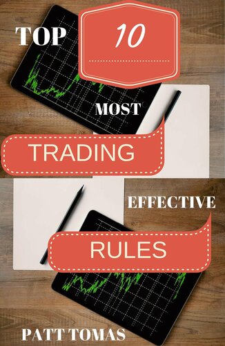 Trading Rules: Top 10 Day Trading Most Effective Rules