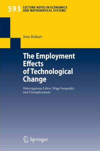 The Employment Effects of Technological Change: Heterogeneous Labor, Wage Inequality and Unemployment