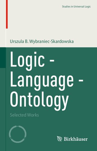 Logic - Language - Ontology: Selected Works
