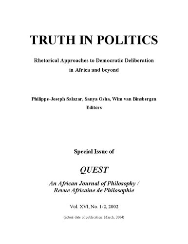 TRUTH IN POLITICS Rhetorical Approaches to Democratic Deliberation in Africa and beyond
