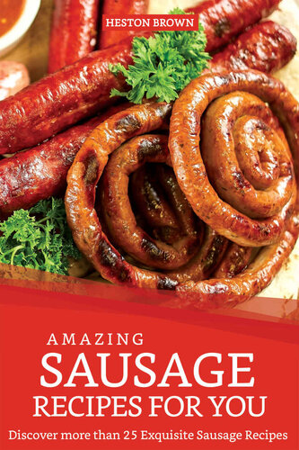 Amazing Sausage Recipes for You