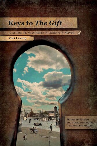 Keys to the Gift: A Guide to Nabokov's Novel