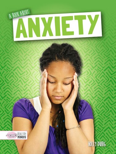 A Book About Anxiety (Healthy Minds)