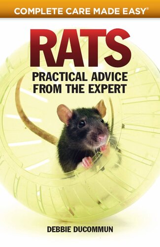 Rats: Practical, Accurate Advice from the Expert