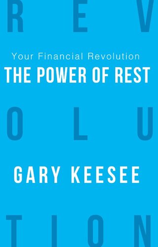 Your Financial Revolution: The Power Of Rest