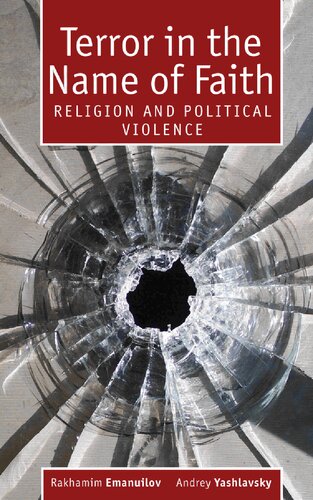 Terror in the Name of Faith: Religion and Political Violence