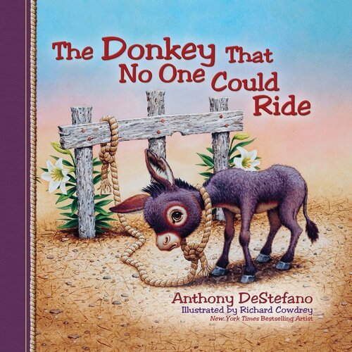 The Donkey That No One Could Ride