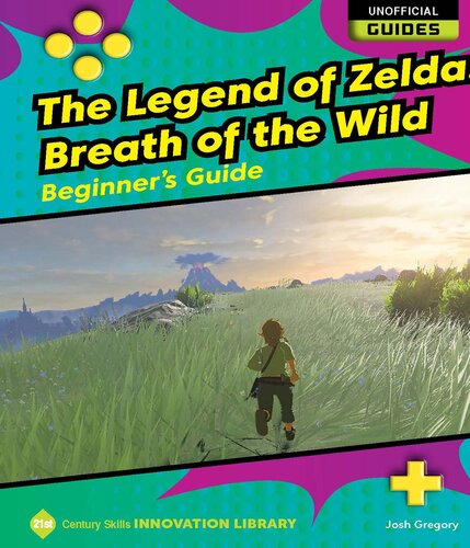 The Legend of Zelda: Breath of the Wild: Beginner's Guide