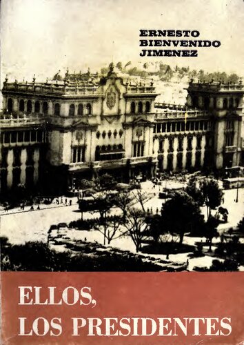 Ellos, los presidentes