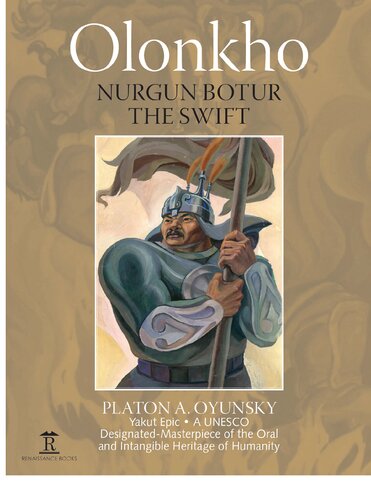 Olonkho: Nurgun Botur the Swift