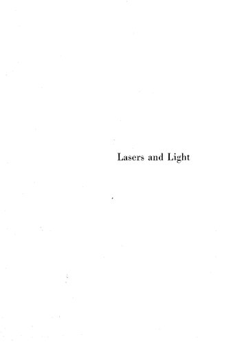 Lasers and Light. Readings from Scientific American. With an introduction by Arthur L. Schawlow
