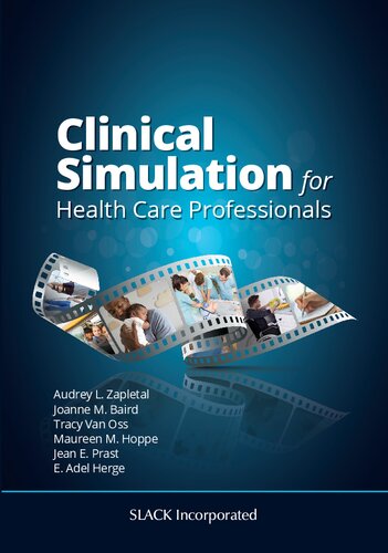 Clinical Simulation for Healthcare Professionals