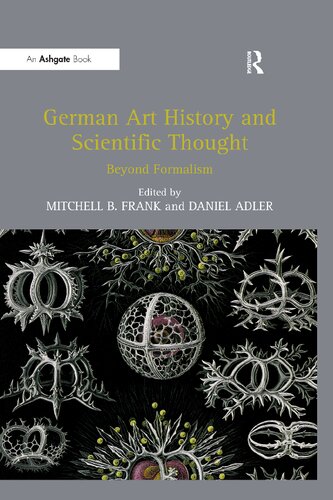 German Art History and Scientific Thought: Beyond Formalism