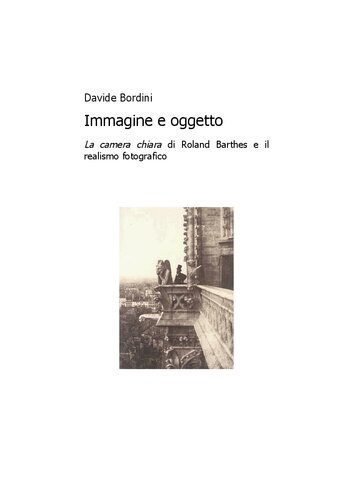 Immagine e oggetto. La camera chiara di Roland Barthes e il realismo fotografico