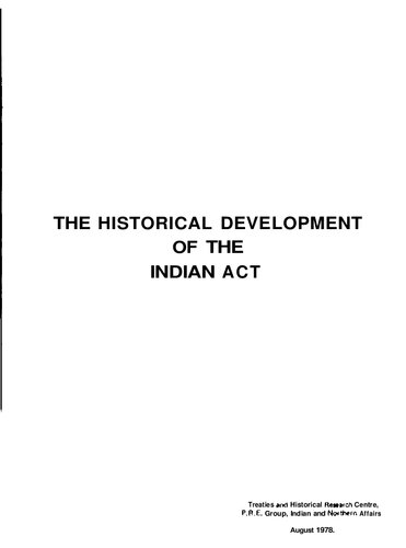The historical development of the Indian act