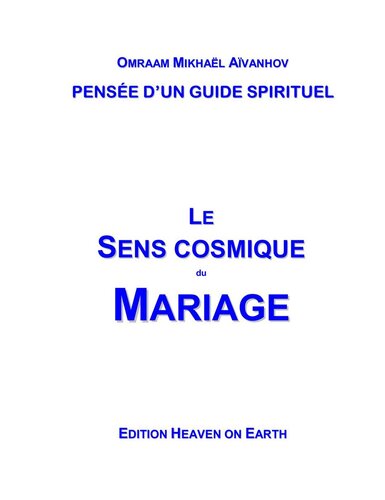 Le sens cosmique du mariage
