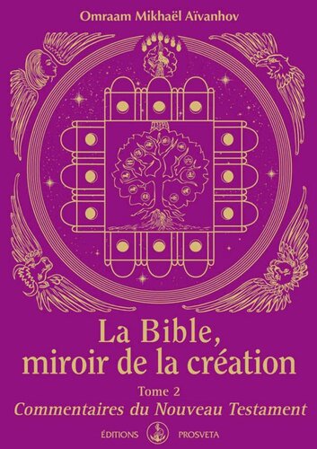 La Bible, miroir de la création 02