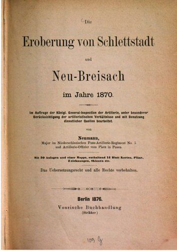 Die Eroberung von Schlettstadt und Neu-Breisach im Jahre 1870