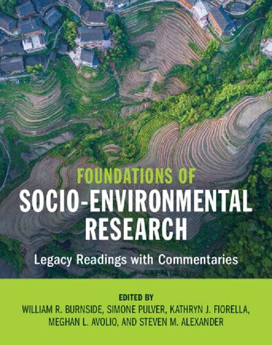 Foundations of Socio-Environmental Research: Legacy Readings with Commentaries