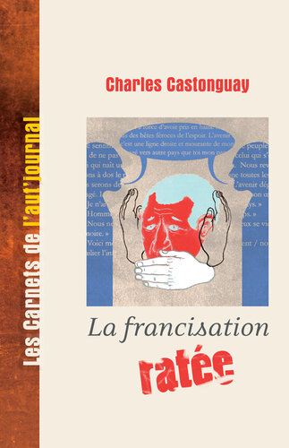 La francisation ratée