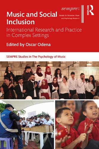 Music and Social Inclusion (SEMPRE Studies in The Psychology of Music)