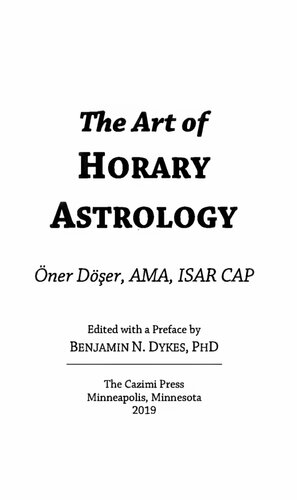 The Art Of Horary Astrology