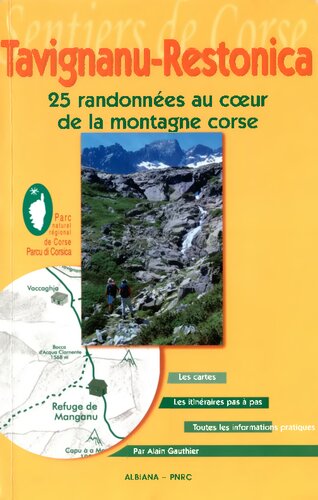 Tavignanu-Restonica : 25 randonnées au coeur de la montagne corse