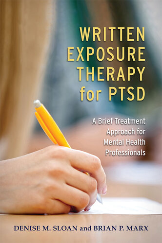 Written Exposure Therapy for PTSD: A Brief Treatment Approach for Mental Health Professionals