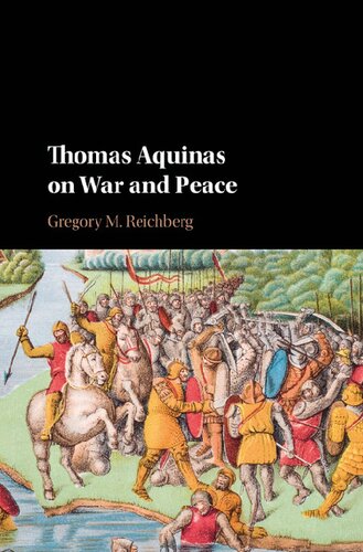 Thomas Aquinas on War and Peace